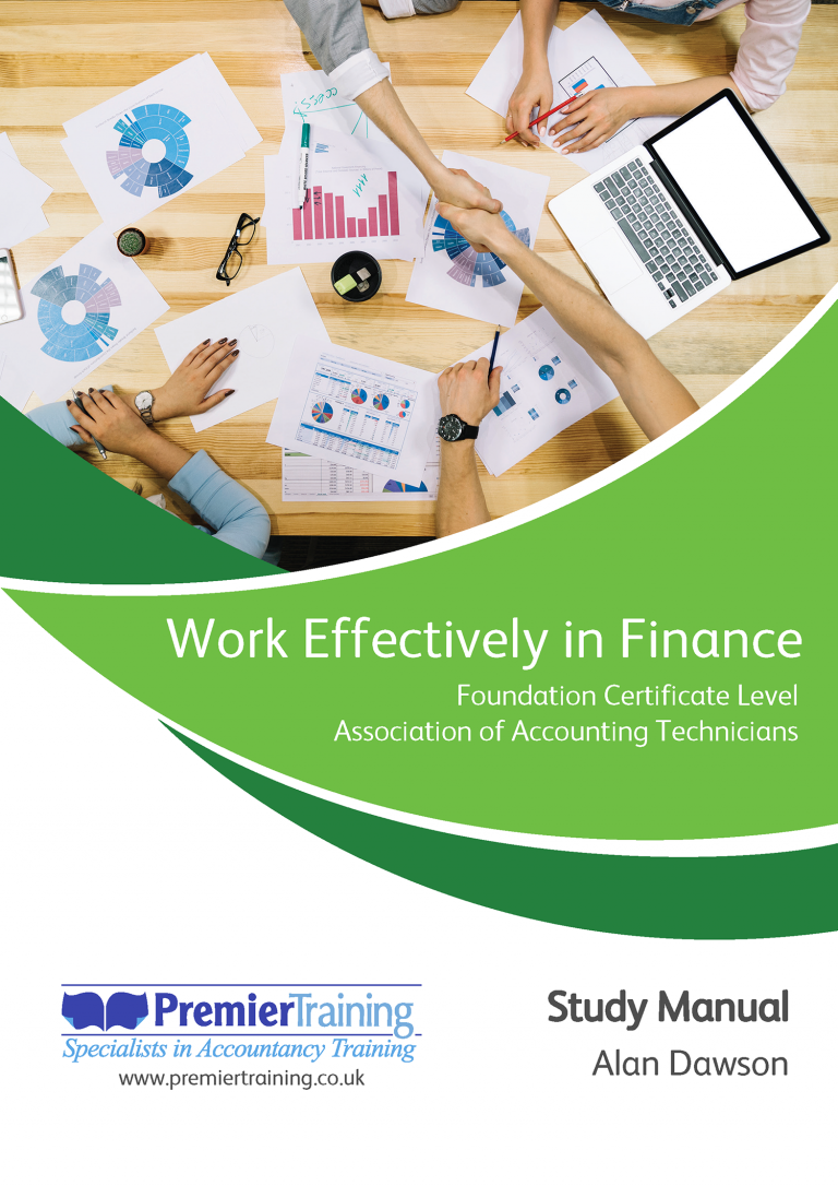 Work Effectively in Finance - AAT Study Manual - Premier Books