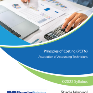 Principles of Costing (PCTN) - Study Manual (Q2022)