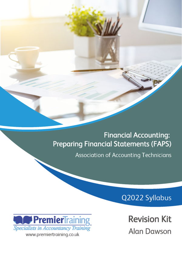 Financial Accounting: Preparing Financial Statements (FAPS) - Revision Kit