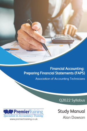 Financial Accounting: Preparing Financial Statements (FAPS) - Study Manual (Q2022)