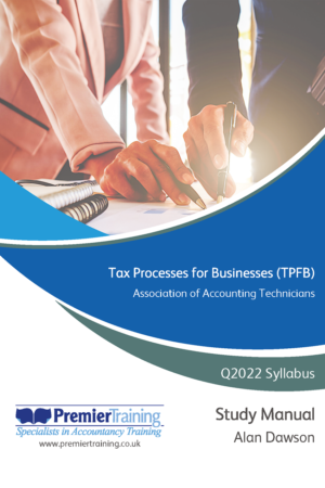 Tax Processes for Businesses (TPFB) - Study Manual (Q2022)